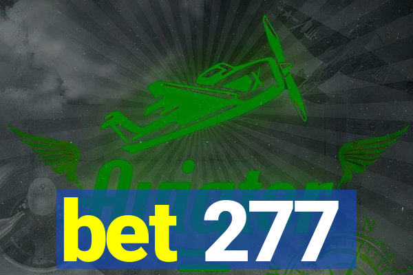 bet 277